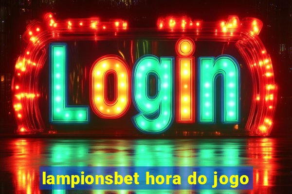 lampionsbet hora do jogo